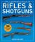 The Illustrated Catalog of Rifles and Shotguns : 500 Historical to Modern Long-Barreled Firearms