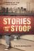 Stories from the Stoop : A Memoir of the 1960s Bronx