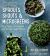 Sprouts, Shoots and Microgreens : Tiny Plants to Grow and Eat in Your Home Kitchen