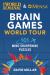 The World Almanac and Mensa Brain Games World Tour : 101 Mind-Sharpening Puzzles