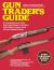 Gun Trader's Guide - Forty-Fifth Edition : A Comprehensive, Fully Illustrated Guide to Modern Collectible Firearms with Market Values