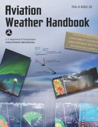 Aviation Weather Handbook (2024) : Faa-H-8083-28