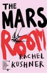 The Mars Room : A Novel