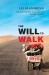 The Will to Walk