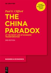 The China Paradox : At the Front Line of Economic Transformation