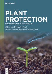 Plant Protection : From Chemicals to Biologicals