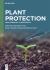 Plant Protection : From Chemicals to Biologicals