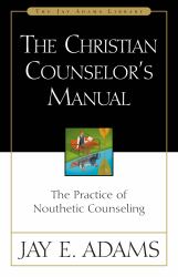 Christian Counselor's Manual