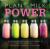 Plant Milk Power : Delicious, Nutritious and Easy Recipes to Nourish Your Soul