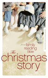 The Christmas Story from the Family Reading Bible