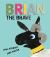 Brian the Brave