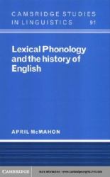 Lexical Phonology and the History of English