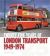 25 Years of London Transport? : 49-74