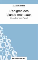 L'enigme des blancs-manteaux