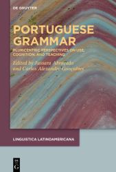 Portuguese Grammar : Usage-Based Perspectives