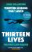 Thirteen Lessons That Saved Thirteen Lives : The Thai Cave Rescue