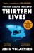 Thirteen Lessons That Saved Thirteen Lives : The Inside Story of the Thai Cave Rescue