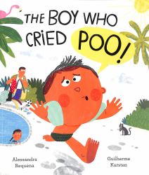 The Boy Who Cried Poo