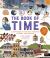 The Book of Time : Adventures in the Past, Present, Future, and Beyond