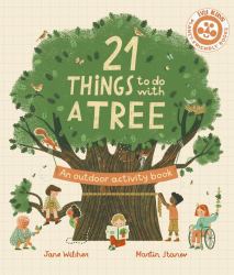 21 Things to Do with a Tree