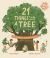 21 Things to Do with a Tree : An Outdoor Activity Book