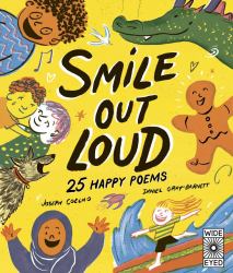 Smile Out Loud : 25 Happy Poems