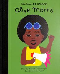 Olive Morris (Little People, Big Dreams)