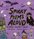 Spooky Poems Aloud : 25 Poems to Frighten and Delight