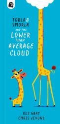 Torla & Smorla and the Lower Than Average Cloud