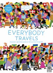 Everybody Travels : Every One a Different Journey