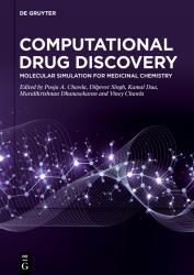 Computational Drug Discovery : Molecular Simulation for Medicinal Chemistry