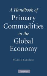 Handbook of Primary Commodities in the Global Economy