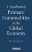 Handbook of Primary Commodities in the Global Economy