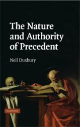 Nature and Authority of Precedent