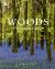 Woods : A Celebration