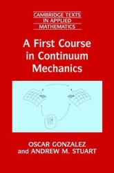 First Course in Continuum Mechanics