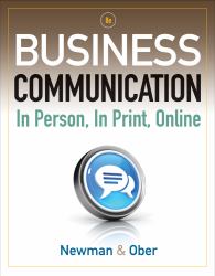 Business Communication : In Person, in Print, Online