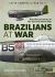 Brazilians at War : Brazilian Aviation in the Second World War