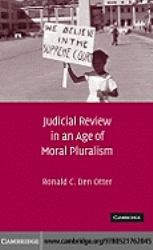 Judicial Review in an Age of Moral Pluralism