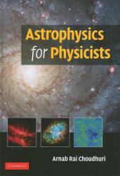 Astrophysics for Physicists