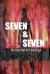 Seven and Seven