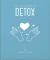 The Little Book of Detox