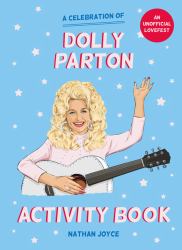 A Celebration of Dolly Parton Activity Book