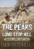 The Battle of the Peaks and Long Stop Hill : Tunisia, April-May 1943