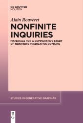 Nonfinite Inquiries : Materials for a Comparative Study of Nonfinite Predicative Domains