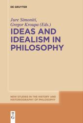 Ideas and Idealism in Philosophy