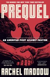 Prequel : America's First Fight Against Fascism