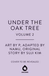 Under the Oak Tree, Vol. 2