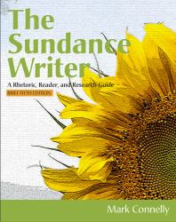 The Sundance Writer : A Rhetoric, Reader, and Research Guide, Brief