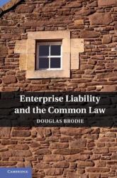 Enterprise Liability and the Common Law